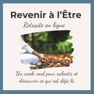 Retraite — Revenir à l'Être